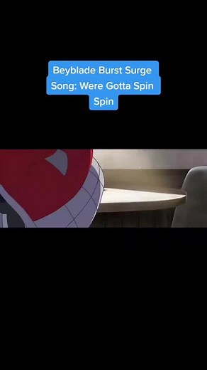 Beyblade Burst Surge Song: Were Gotta Spin Spin #beybladeburstsurge #songs