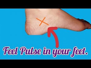 How to Feel Pulse in your Feet 💊🩺 How to check heart beat