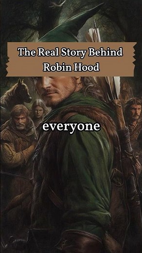 The Real Story Behind Robin Hood – Legend or Truth?