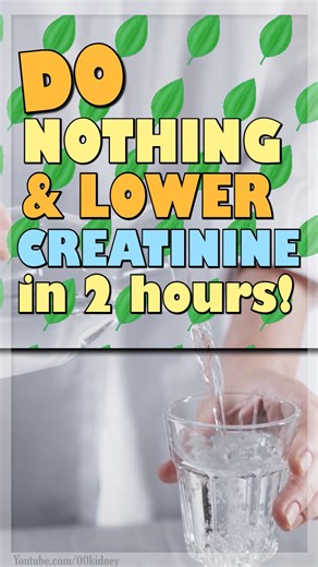 3.8K views · 26 reactions | How To Lower Creatinine Levels by Doing Nothing in 2 hours! #kidneydisease #kidneyfailure #dialysis #chronickidneydisease #diabetes #highbloodpressure #creatinine #kidneyrepair #kidneyhealth #00kidney | Health support for kidney dialysis | Facebook