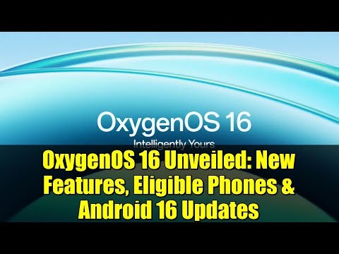 OxygenOS 16 Unveiled: New Features, Eligible Phones & Android 16 Updates | OnePlus