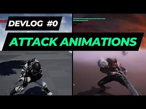 I Made Some Attack Animations For My Game (DMC style) | Devlog #0 - Unreal Engine Hack and Slash