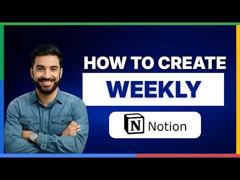 How to create a weekly planner in Notion[FULL GUIDE]