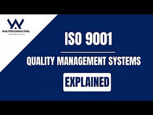 ISO 9001 Explained – Quality Management Systems