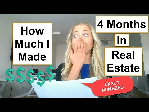 How Much I Made First 4 Months As A Real Estate Agent (EXACT NUMBERS)