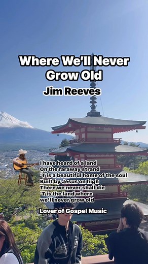 Jim Reeves Classic hit song “Where We’ll Never Grow Old” Great song!!! 😎 #jimreeves #countrymusic #loverofcountrymusic | Lover of Country Music