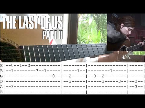 GUITAR TABS | Future Days - Ellie’s Version