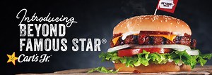 Beyond Meat® Partners with Carl’s Jr.® Introduces Beyond Famous Star® at Over 1,000 Locations
