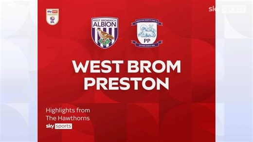 West Bromwich Albion 2-1 Preston North End: Mikey Johnston and Isaac Price net in Baggies win