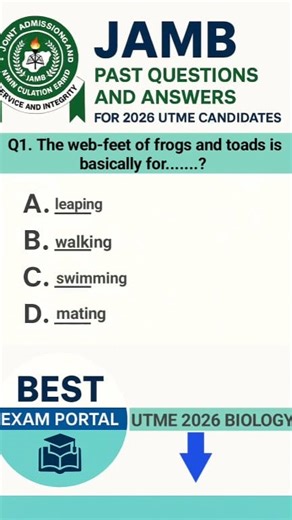 1.9K views · 48 reactions | JAMB BIOLOGY 2026 - The web-feet of frogs and toads is basically for....? #JAMBTUTORIAL | BEST EXAM Portal | Facebook