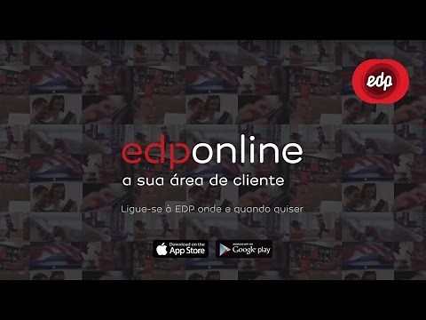 EDP Online, a sua área de cliente – Melhorámos a pensar em si.