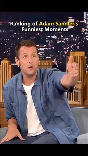 Ranking of Adam Sandler’s Funniest Moments.#usa #adamsandler #funny #moments #fyp #youtube #actor