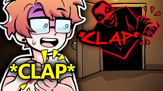 Slimecicle plays the horror game about clapping