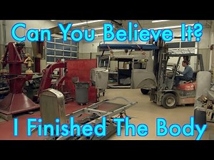 EP 7 Model A Victoria Restoration. We finally finish the bodywork.