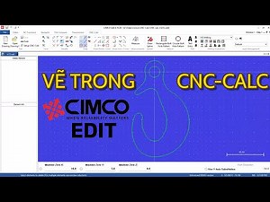CNC-Calc - Cimco Edit - Phần 2: Vẽ trong CNC-Calc - phay
