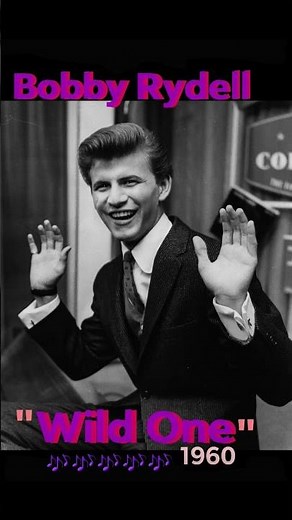 "Wild One"~ 1960~Bobby Rydell #danceparty #oldies #music