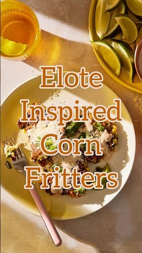Elote-Inspired Corn Fritters are the PERFECT Summer Snack 🌽