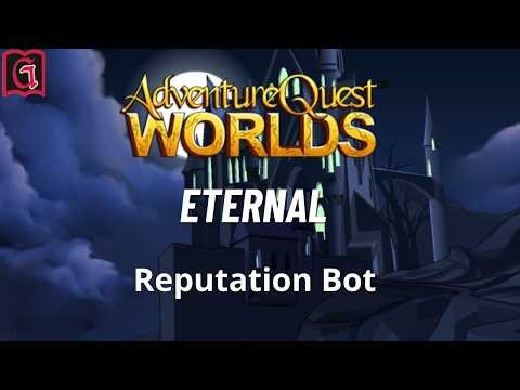 Eternal Reputation AQW BOT - ||| GRIMLITE REV