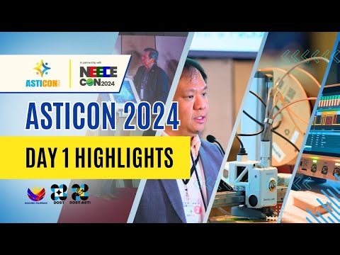 ASTICON & NEECECON 2024 | Day 1 Event Highlights | DOST-ASTI & UP EEEI