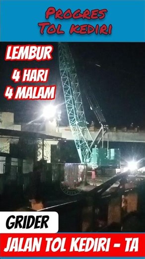 PROGRES Tol Kediri GRIDER #tol #jalantol #tolkediritulungagung