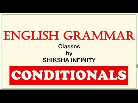 CONDITIONALS (English Grammar topic) all types of conditional explained in easy way #englishgrammar 