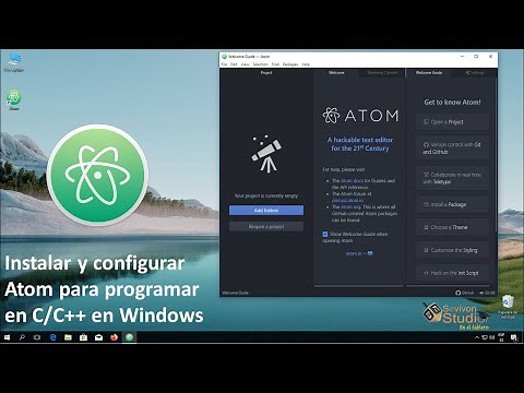 3. Introducción || Instalar y configurar Atom para programar en C/C++ en Windows