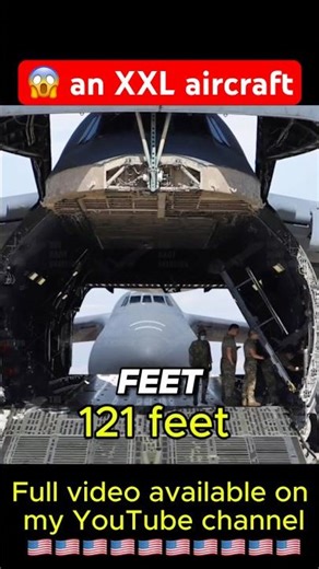 The C-5 Galaxy: the largest aircraft ever built by the US Air Force