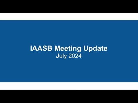IAASB Meeting Update - June 2024 meting