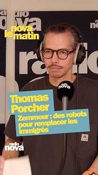 Zemmour: Robots to replace immigrants - Thomas Porcher on "Nova le matin"