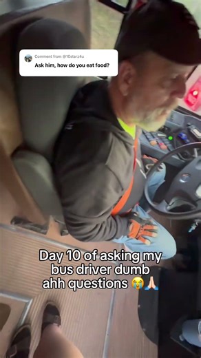 day 10 of asking my bus driver dumb ahh questions #funny #fyp #xyzbca #schoolbus #bus #school