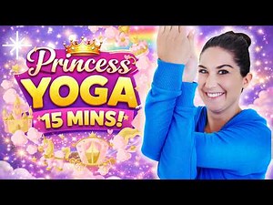 Princess Yoga 👑 | 15 Minute Kids Yoga Adventure!