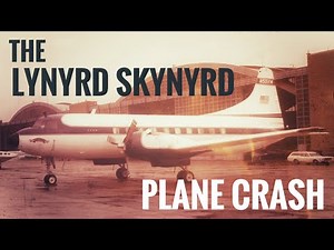 The Lynyrd Skynyrd Plane Crash