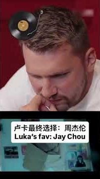 | Doncic listened to the latest popular Chinese songs and finally chose... Jay Chou |