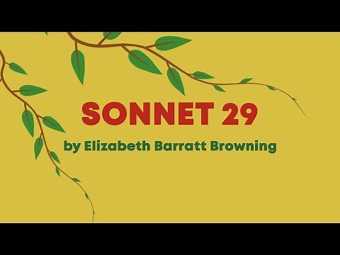 Sonnet 29 by Elizabeth Barratt Browning