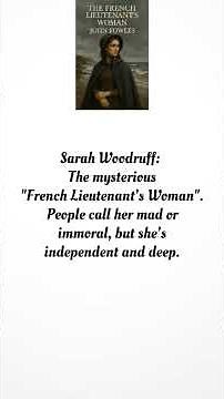 The French Lieutenant’s Woman. ✍️ Author: John Fowles