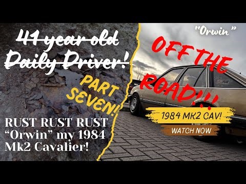 ORWIN ISN’T WELL 😭 My poor 1984 mk2 Cavalier, Orwin, is in need of some surgery!!!