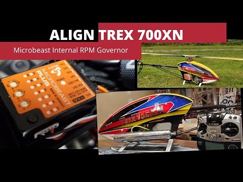 Align Trex 700XN with active Microbeast Plus internal RPM Governor explanation and testing