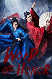 Watch Word of Honor Season 1 Episode 17 - Episode 17