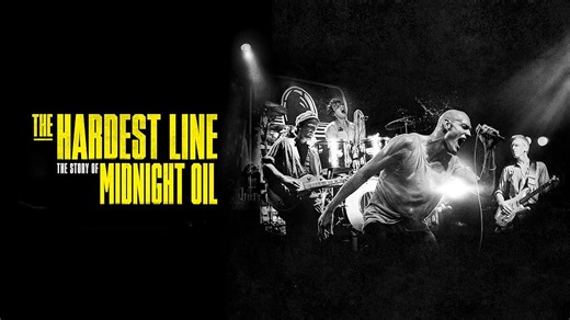Midnight Oil: The Hardest Line
