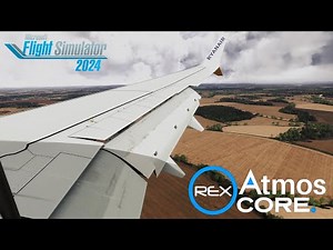 FS2024 | REX Atmos Core - First Look | 737 MAX Landing