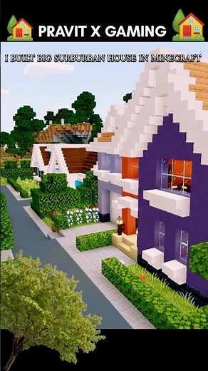 I Built a Big Beautiful Suburban House in Minecraft 🏡✨