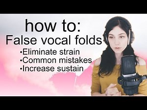 FALSE FOLD CONTROL | Clean Up Your Voice & Avoid Strain | 8 Exercises, Document, and Lecture