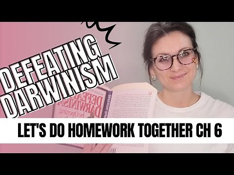 Defeating Darwinism Chap 6 | Let's Do Homework Together Audiobook
