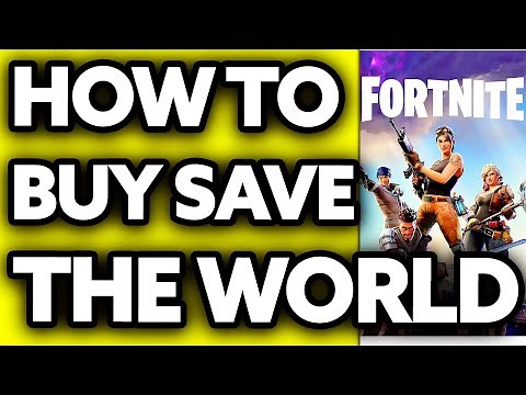 How To Buy Save The World in Fortnite 2025