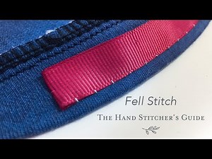 Fell Stitch Tutorial - The Hand Stitcher's Guide