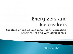 Energizers and Icebreakers - SlideServe