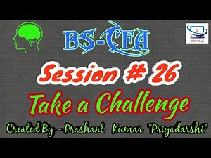 ERA Session 26 - BS CFA - Take A Challenge