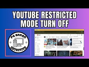 How To Turn Off Restricted Mode On YouTube In Windows