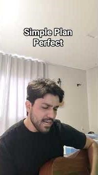 Simple Plan Perfect #cover #2000s #poppunk #acoustic #singer #coversong #simpleplan