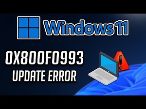 How to Fix Windows Update Error 0x800f0993 in Windows 11 and Windows 10
